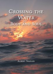 Crossing the Water: Body and Soul