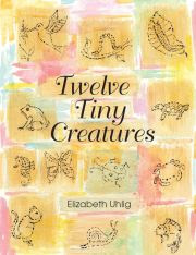 Twelve Tiny Creatures